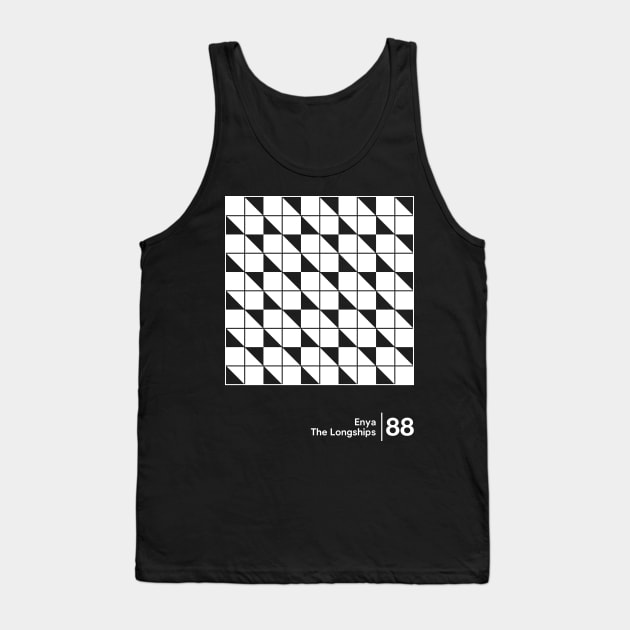 The Longships - Enya - Minimalist Style Graphic Design Tank Top by saudade